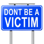 Don't be a victim